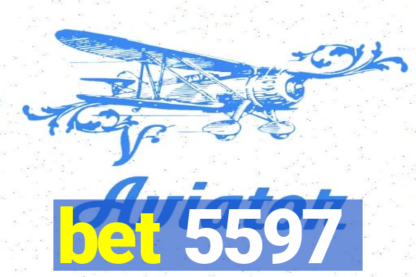 bet 5597